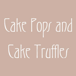 Cake Pops and Cake Truffles